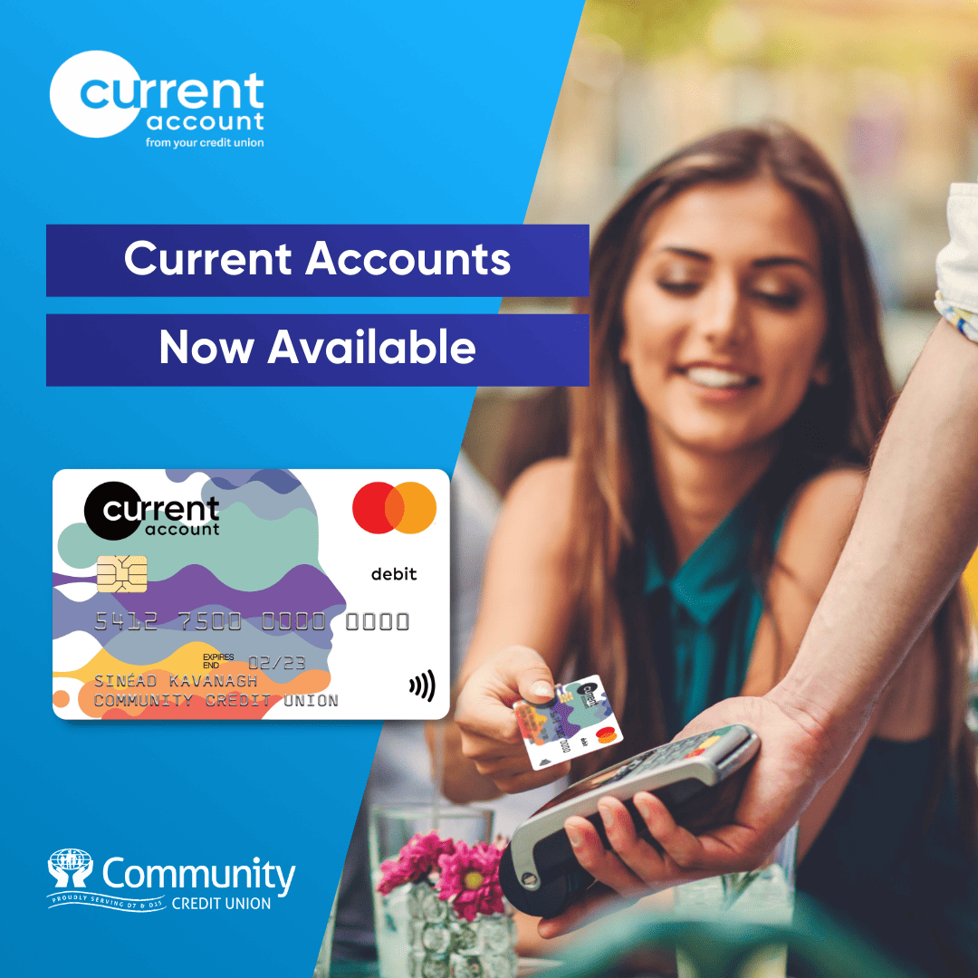 current-accounts-now-live-community-credit-union-ltd-community